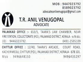 Are you searching for best Advocates in Palakkad Kerala ?. Click here to get TR Anil Venugopal  contact address and phone numbers