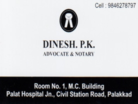 Are you searching for best  Advocates in Palakkad Kerala ?. Click here to get Dinesh PK  contact address and phone numbers