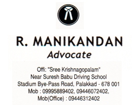 Are you searching for best Advocates in Palakkad Kerala ?. Click here to get R Manikandan  contact address and phone numbers