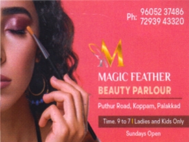 Are you searching for best Beauty Parlours,Beauty Spa and Saloon,Beauty Products and Cosmetic Dealers in Palakkad Kerala ?.
  Click here to get Magic Feather Beauty Parlour contact address and phone numbers