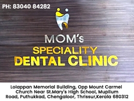 Are you searching for best Dental Clinic , Clinic , Doctors Dental Surgeons in Palakkad Kerala ?. 
Click here to get Mom's Speciality Dental Clinic contact address and phone numbers