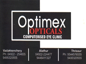 Are you searching for best Optical Shops,Eye Clinic and Hospital,Opticians in Palakkad Kerala ?.
Click here to get Optimex Opticals  contact address and phone numbers