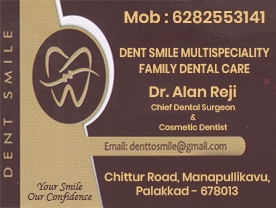 Dent Smile Multispeciality Family Dental Care Palakkad