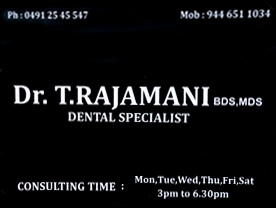 Dr T Rajamani BDS MDS