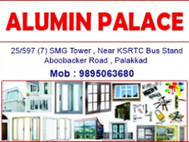 Are you searching for best Aluminium Fabricators,Aluminium Products,Fabricators Metal Shop,Interior Designers,Interior Decorative Products,Modular Kitchen Shop ,Kitchen Ware Shop,
Curtains and Furnishing Shop,Venetain Blinds Shop,Doors Sales and Service,Window Sales and Service, Gypsum Board Works,Mosquito Net Shops,Venetain Blinds Shop 
in Palakkad Kerala ?. Click here to get Aluminium Palace contact address and phone numbers